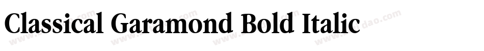 Classical Garamond Bold Italic BT字体转换